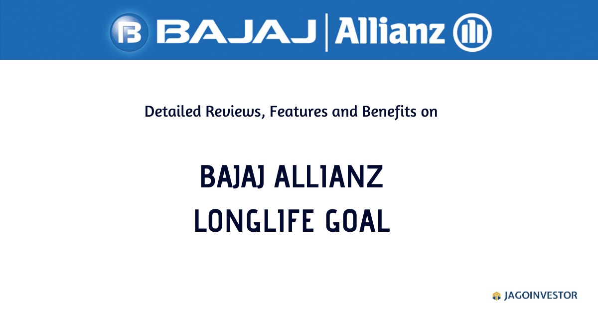 Bajaj Allianz LongLife Goal Policy