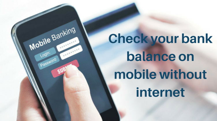 Check bank balance on mobile without internet