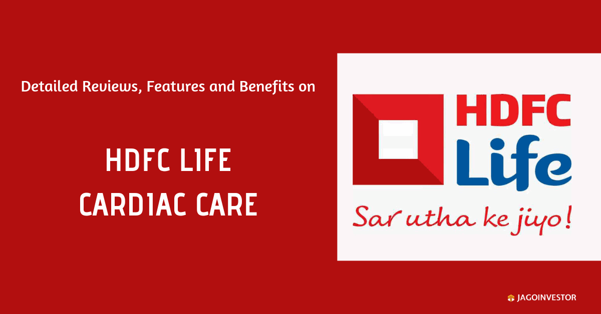 Detailed review on HDFC Life Cardiac Care policy.