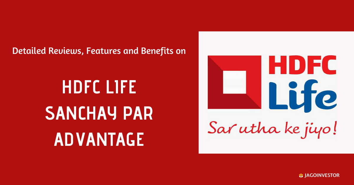 HDFC Life Sanchay Par Advantage Policy