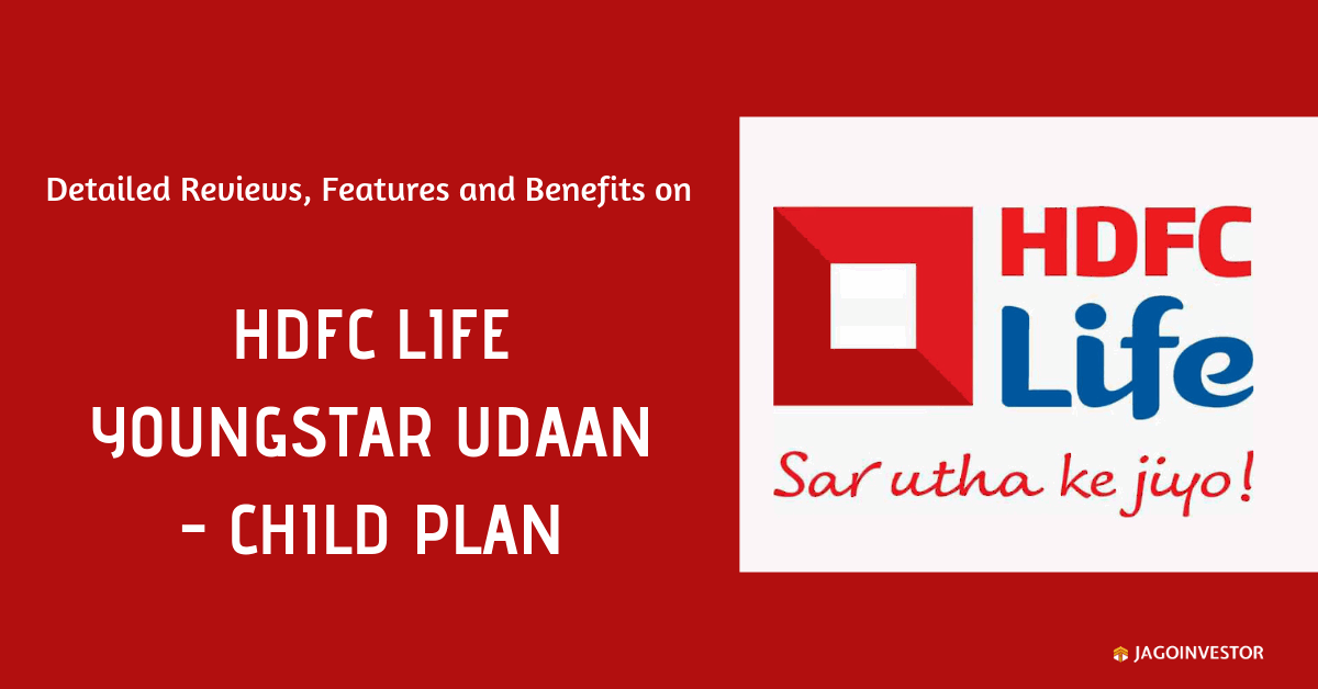 HDFC Life Youngstar Udaan - Child Plan