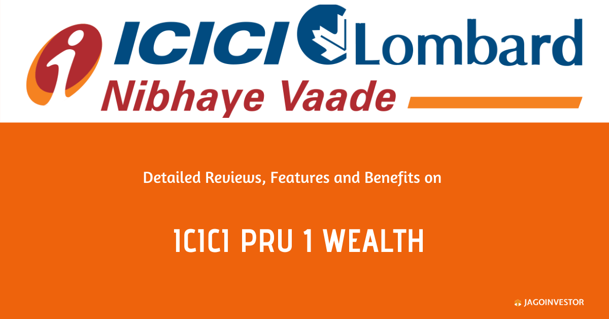 ICICI Pru1 Wealth Policy