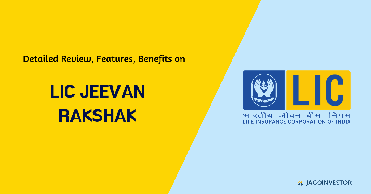 LIC Jeevan Rakshak Policy