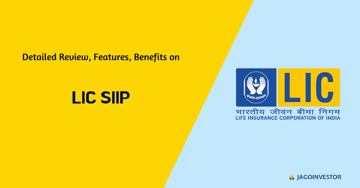LIC's SIIP Policy