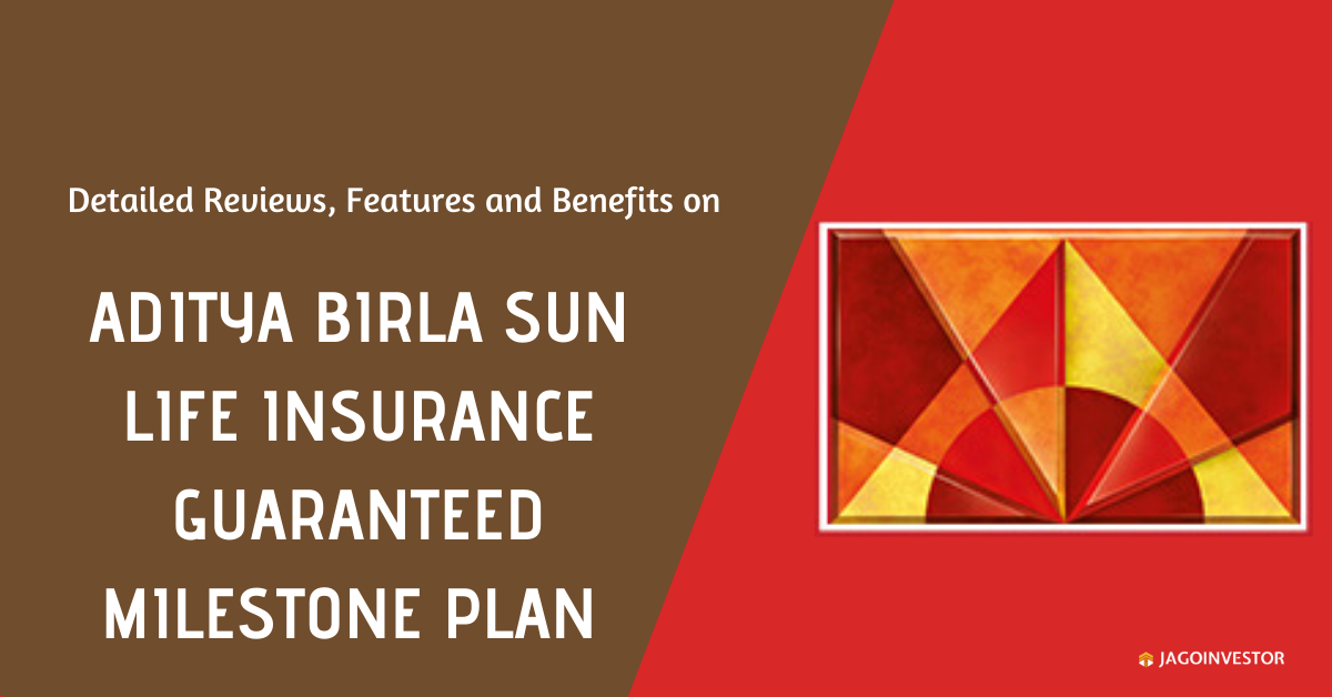 Aditya Birla Sun Life Insurance Guaranteed Milestone Plan