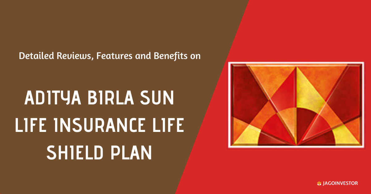 Aditya Birla Sun Life Insurance Life Shield Plan