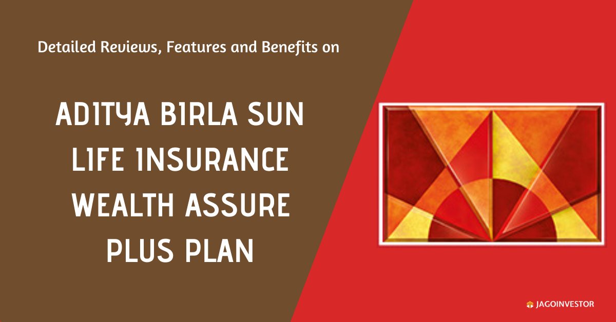 Aditya Birla Sun Life Insurance Wealth Asuure Plus Plan