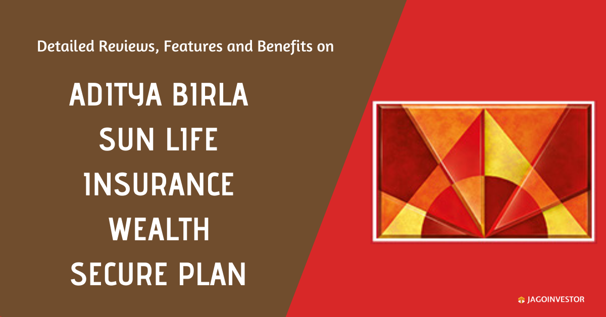 Aditya Birla Sun Life Insurance Wealth Secure Plan