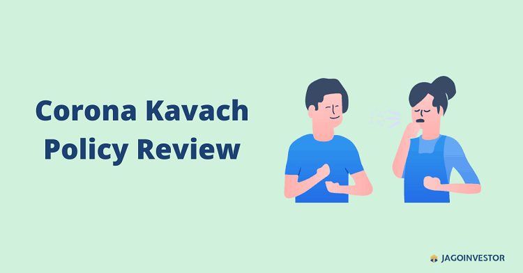 Corona Kavach Policy review in detail