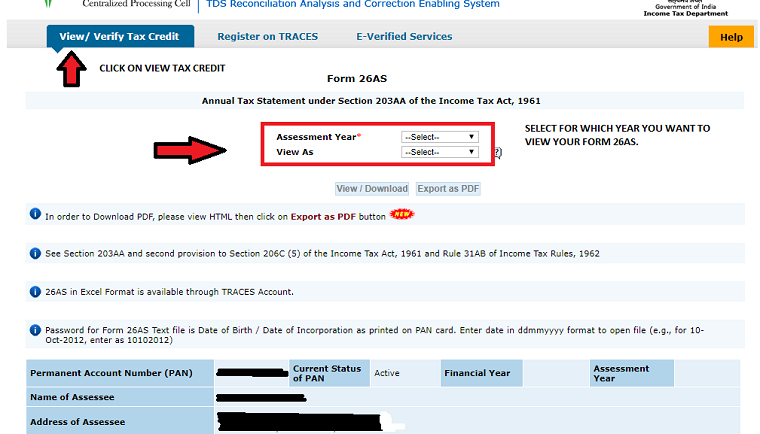 once you click on view form 26AS this window appears. Now select the assessment year and view your form 26AS