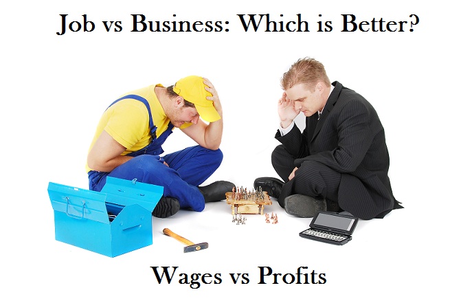 Job vs business - which is better?