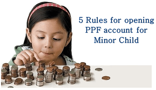 rules ppf account for minor children