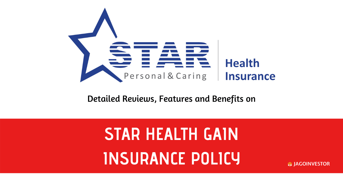 Star Health Gain Insurance Policy